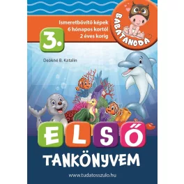   Babatanoda - Első tankönyvem 3. rész - Ismeretbővítő képek 6 hónapos kortól - Tudatos Szülő