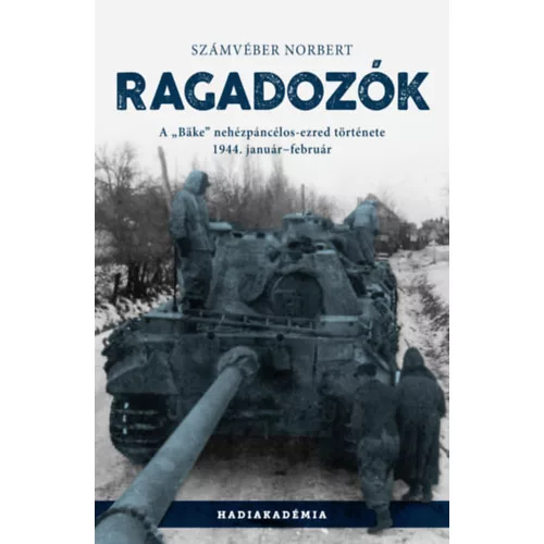 Ragadozók - A “Bäke” nehézpáncélos-ezred története, 1944. január-február