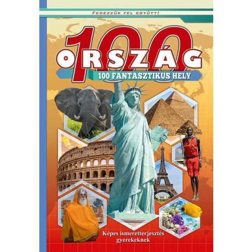 100 ország 100 fantasztikus hely - Fedezzük fel együtt!