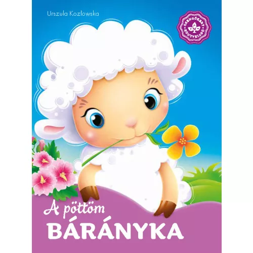 A pöttöm bárányka - Kedvenc állatmeséim