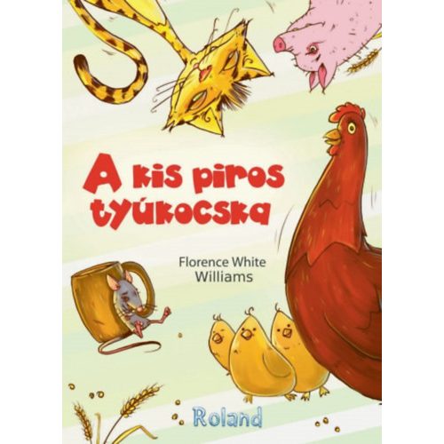 A kis piros tyúkocska