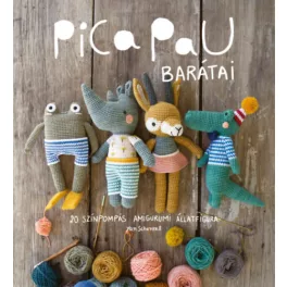   Yan Schenkel: Pica Pau barátai - 20 színpompás amigurumi állatfigura