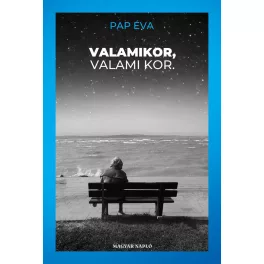 Valamikor, valami kor