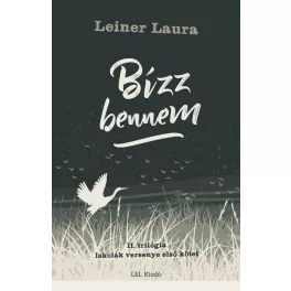   Bízz bennem - II. trilógia - Iskolák versenye - első kötet