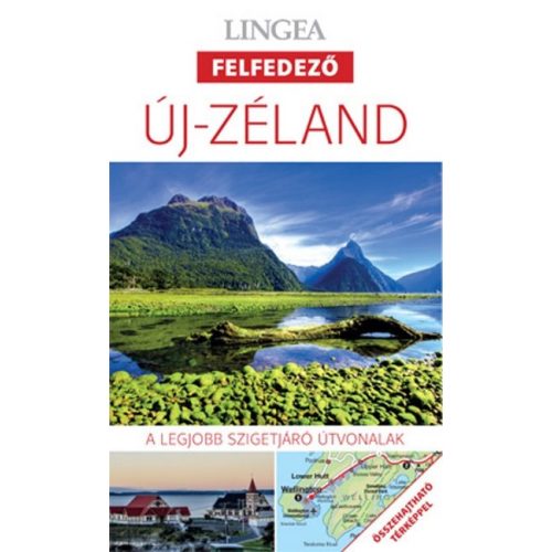 Új-Zéland - Lingea felfedező /A legjobb városnéző útvonalak összehajtható térképpel