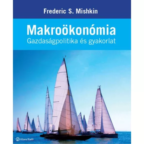 Makroökönómia - Gazdaságpolitika és gyakorlat