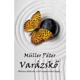 Varázskő /Akármi történik, a kő megment téged...