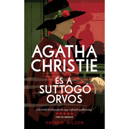 Agatha Christie és a suttogó orvos