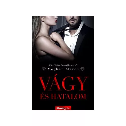 Vágy és hatalom /Vágy trilógia 1.