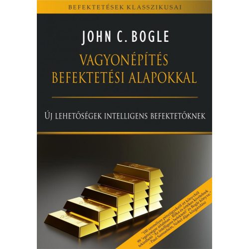 Vagyonépítés befektetési alapokkal - Új lehetőségek intelligens befektetőknek