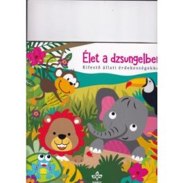 Élet a dzsungelben - Kifestő állati érdekességekkel