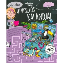   Amelia útvesztős kalandjai - Lonely Planet foglalkoztató könyv