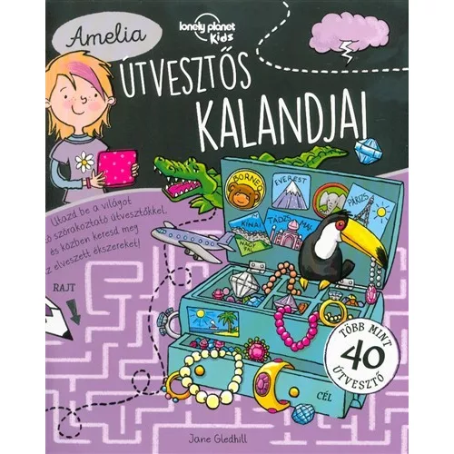 Amelia útvesztős kalandjai - Lonely Planet foglalkoztató könyv