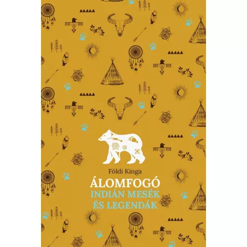Álomfogó - Indián mesék és legendák