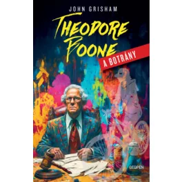   Theodore Boone - A botrány - A tizenéves ügyvédpalánta újra nyomoz