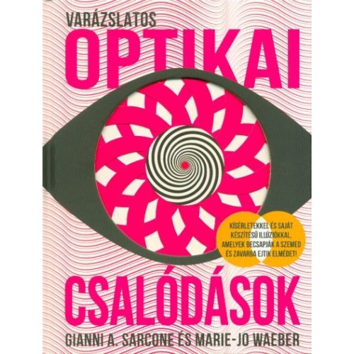 Varázslatos optikai csalódások