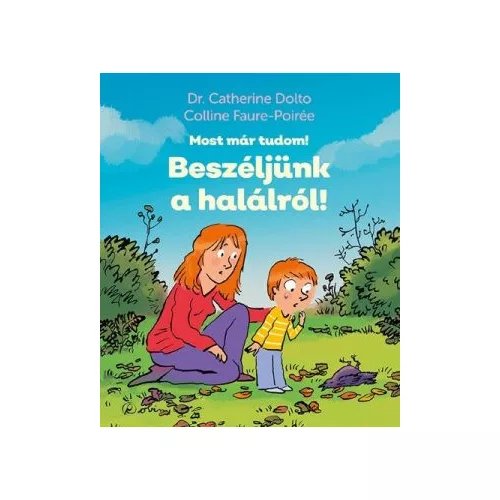 Beszéljünk a halálról! - Most már tudom!