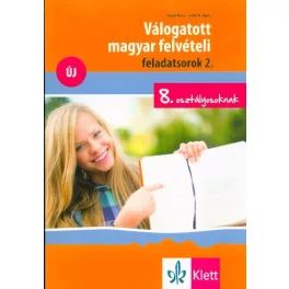   Válogatott magyar felvételi feladatsorok 2. - 8. osztályosoknak