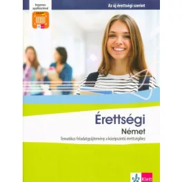   Érettségi Német - Tematikus feladatgyűjtemény a középszintű érettségihez