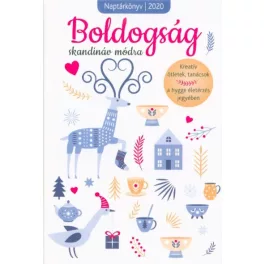 Boldogság skandináv módra - Naptárkönyv 2020