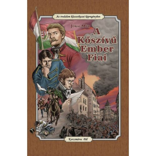 A kőszívű ember fiai - Az irodalom klasszikusai képregény (puha) (új kiadás)