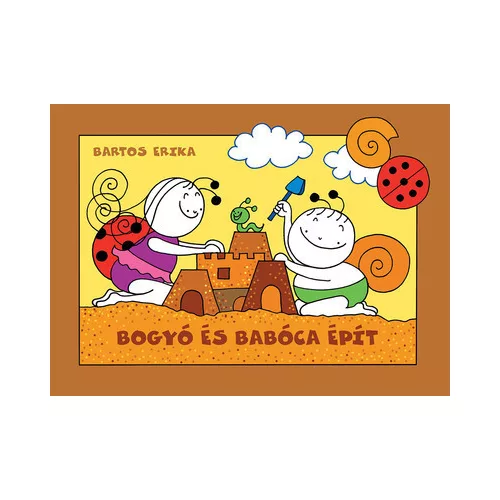 Bogyó és Babóca épít (új kiadás)