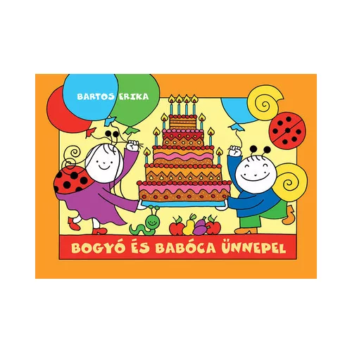 Bogyó és Babóca ünnepel (új kiadás)