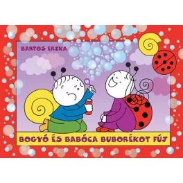 Bogyó és babóca buborékot fúj (új kiadás)