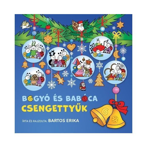 Bogyó és Babóca - Csengettyűk