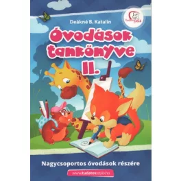   *Óvodások tankönyve II. - Nagycsoportos óvodások részére