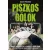Piszkos gólok - Hogyan használták fel a futballt és éltek vissza vele a történelem legszörnyűbb zsarnokai?