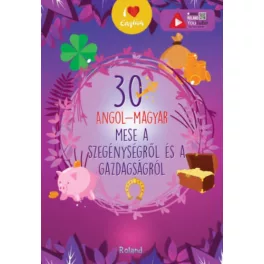   30 angol-magyar mese a szegénységről és a gazdagságról - I love English (új kiadás)