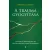 A trauma gyógyítása - Gyakorlati program tested bölcsességének újrafelfedezéséhez