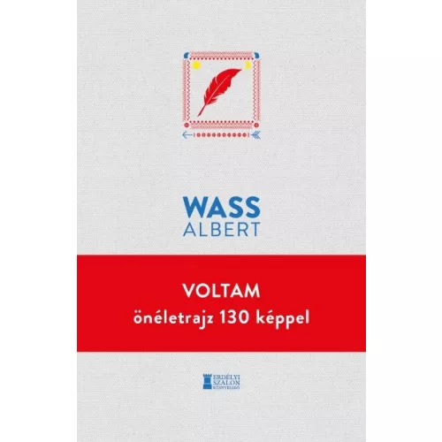Voltam - önéletrajz 130 képpel - Wass Albert Művei