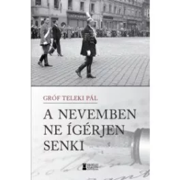A nevemben ne ígérjen senki