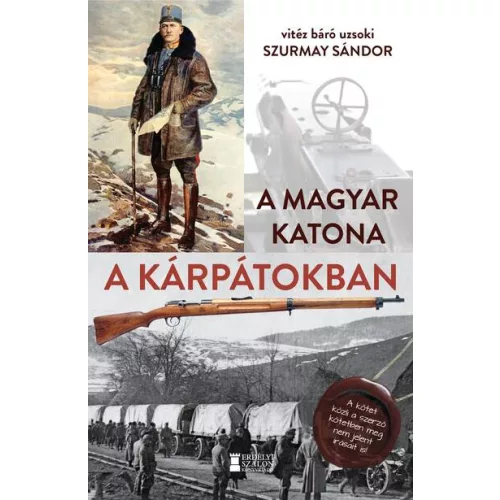 A magyar katona a Kárpátokban