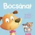 Bocsánat - Varázsszavak