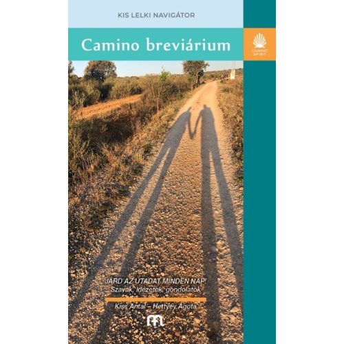 Camino breviárium - Kis lelki navigátor