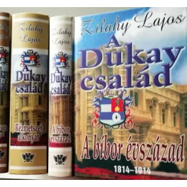   A Dukay család - A bíbor évszászad - Rézmetszet alkonyat - A dühödt angyal (új kiadás)