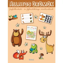   Állatos örömök - Foglalkoztató- és fejlesztőkönyv óvodásoknak