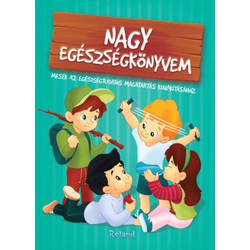 Nagy egészségkönyvem - Nagy könyvem