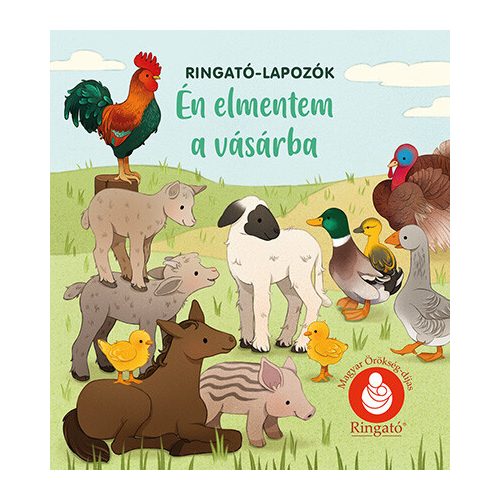 Én elmentem a vásárba fél pénzzel - Ringató-lapozók