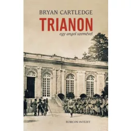 Trianon egy angol szemével