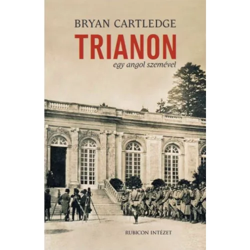 Trianon egy angol szemével