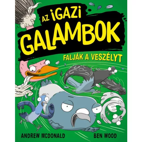 Az Igazi Galambok falják a veszélyt - Az Igazi Galambok 2.