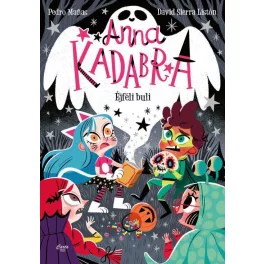 Anna Kadabra 4. - Éjféli buli