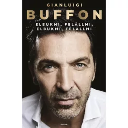 Elbukni, felállni, elbukni, felállni