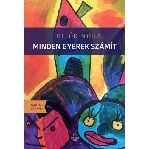 Minden gyerek számít - Taní-tani könyvek