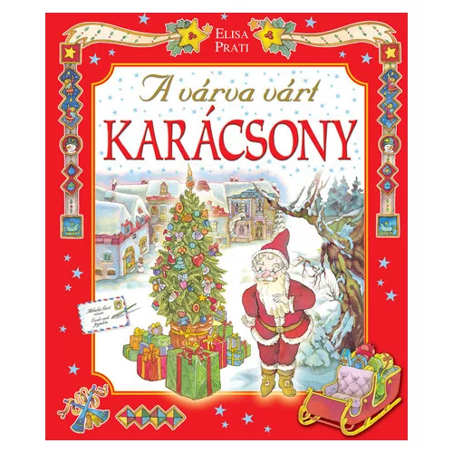 A várva várt karácsony §K (új kiadás)
