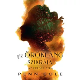 Az Örökláng szikrája - Az Eredet átka (éldekorált)
